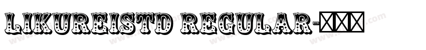 LikureiStd Regular字体转换